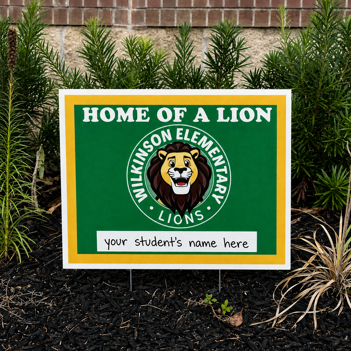 Home of a Lion Yard Sign